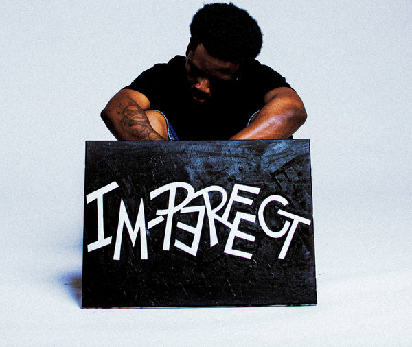 “IM-PERFECT”